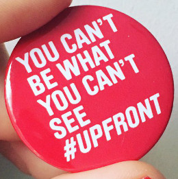 #upfront: you can't be what you can't see
